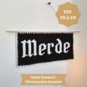 Patron Tapisserie au Crochet "M*rde" - Produit numérique FR ou EN