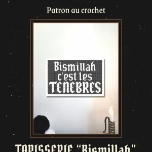 Patron Tapisserie Crochet - Bismillah c'est les ténèbres – Image 2