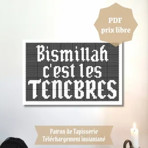 Patron Tapisserie Crochet - Bismillah c'est les ténèbres – Image 1